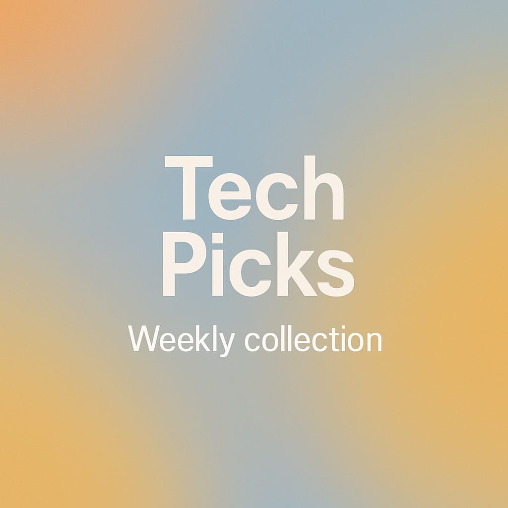 Tech Picks #9